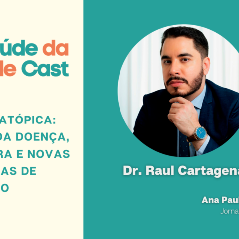 Episódio 46 — Dermatite atópica: Controle da doença, dor, coceira e novas perspectivas de tratamento
